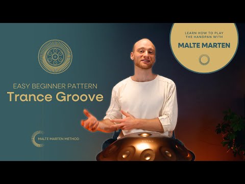 The Trance Groove | Handpan Tutorial with Malte Marten