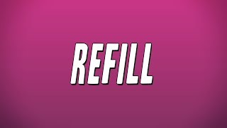 Elle Varner - Refill (Lyrics)