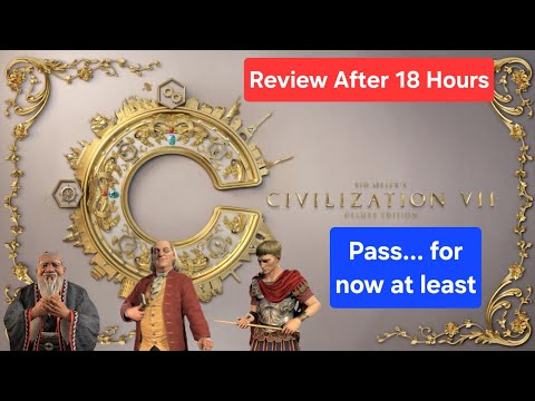 A Civilization 7 Review with a Heavy Heart