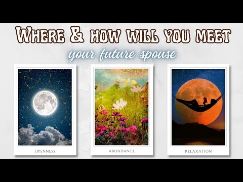 𝐏𝐈𝐂𝐊 𝐀 𝐂𝐀𝐑𝐃 💕- Where and how will you meet your future spouse?  #futurespousetarot #futurespouse