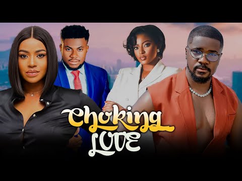 CHOKING LOVE (Full Movie) NEW FRANCES BEN, PRISMA JAMES, CHRISTIAN OCHIAGHA 2024 NIGERIAN MOVIES 1