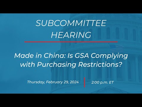 Made in China: Is GSA Complying with Purchasing Restrictions?