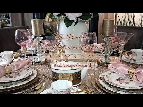 The Romantic Rose Valentine's Tablescape | 2024 Home Décor Ideas | Tablescapes by Candy