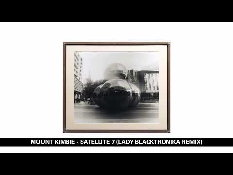 Mount Kimbie, Kai Campos - Satellite 7 (Lady Blacktronika Remix)