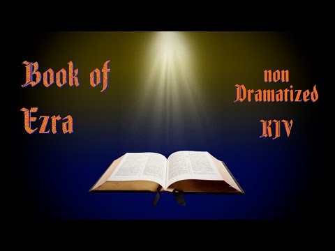 Ezra KJV Audio Bible with Text