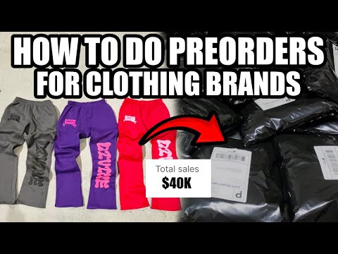 HOW TO RUN A PREORDER FOR YOUR CLOTHING BRAND