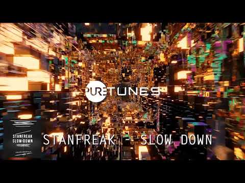 Stanfreak - Slow Down