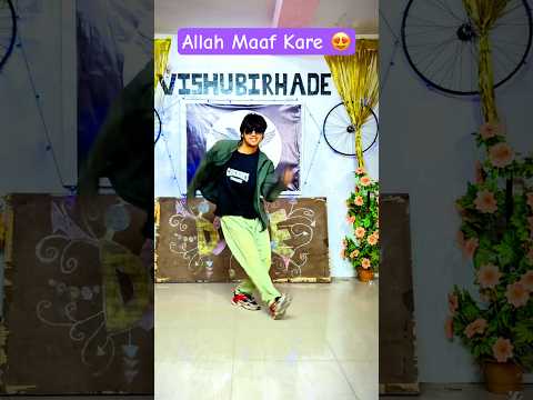 Viral Dance Allah Maaf Kare Dance 🔥🔥 #bollywood #dance #vishubirhade #allahmaafkare #ytshorts