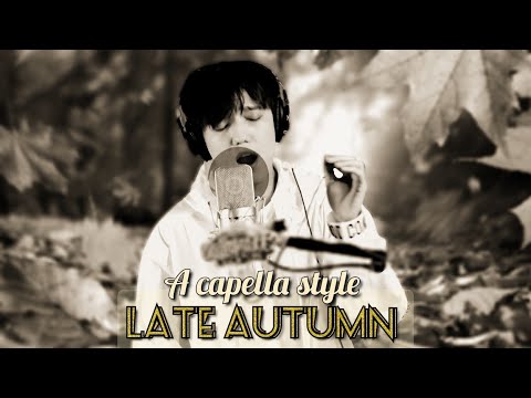 A capella style - Late Autumn - Dimash Kudaibergen. Single Version. HD isolation