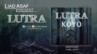 LUTRA - Koyo