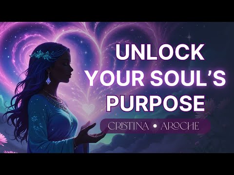 How to unlock your soul’s purpose (Turn your soul’s purpose into a career)