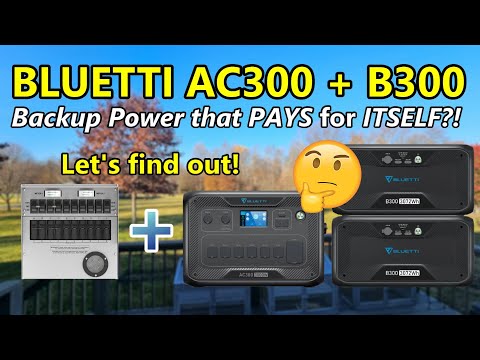 BLUETTI AC300/B300: Modular Home Backup Power that Can PAY YOU!?!?