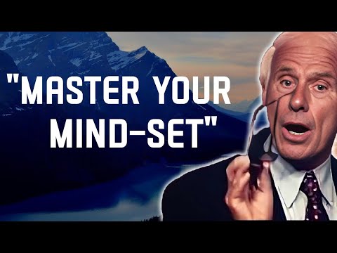 5 Ways to Master Your Mindset - Jim Rohn