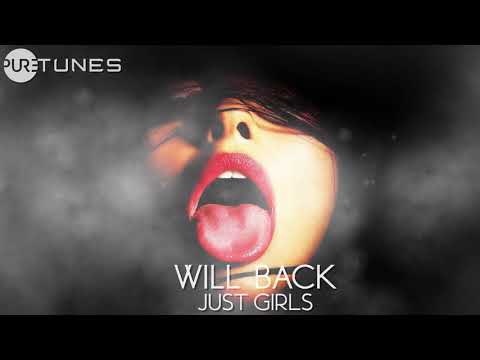 Will Back - Just Girls