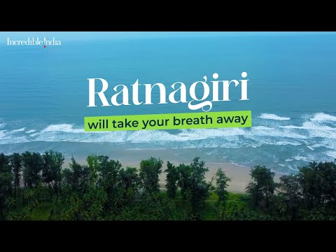 Ratnagiri will take your breath away | Maharashtra