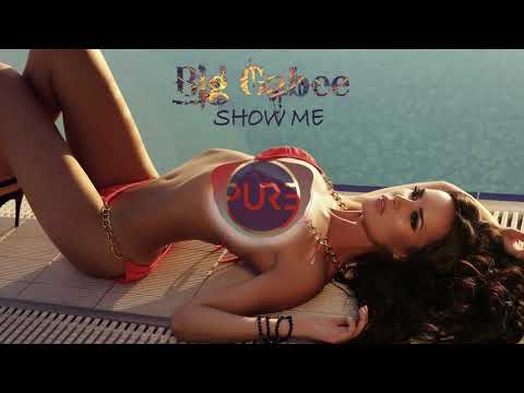 Big Gabee - Show Me