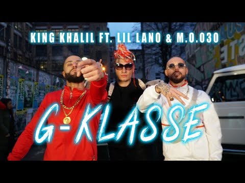 KING KHALIL FT. LIL LANO & M.O.030 - G-KLASSE (PROD. NATHANIEL)