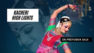 Bharatanatyam Kacheri Highlights.