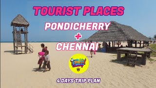 Chennai + Pondicherry Tourist Places | Pondicherry Chennai 4 Days Trip Plan | Pondicherry Tour Plan