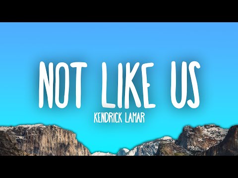 Kendrick Lamar - Not Like Us