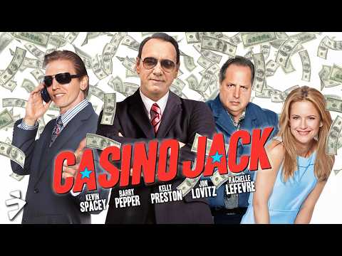 Kevin Spacey's CASINO JACK | Full Movie | Honor. Integrity. Principles. Everything is Negotiable.