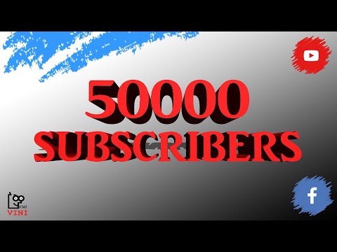 Thanks - 50000 Subs | Vini productions