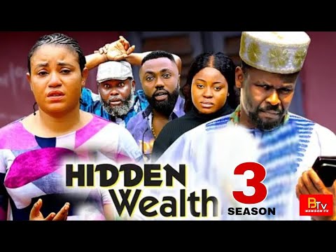 HIDDEN WEALTH SEASON 3 - ZUBBY MICHAEL, ROSABELLA ANDREWS - 2025 LATEST NIGERIAN MOVIE