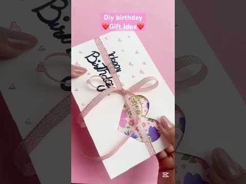 Diy Birthday gift 💝