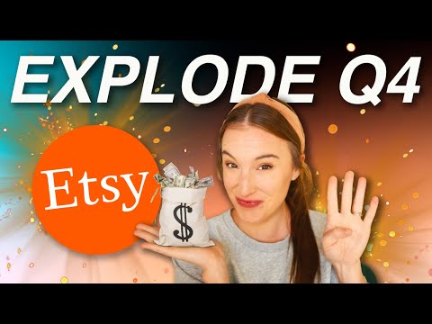 ETSY Q4- 5 hacks to 🚀 BOOST 🚀 your Etsy sales in Q4