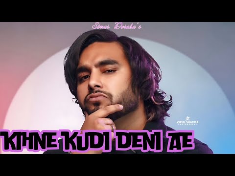 Simar Doraha:- KUDI Deni Ae  (Official Audio)