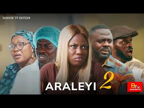 ARALEYI 2 (Yoruba Movie) TUNDE ADERINOYE, SELIAT ADEBOWALE, APA - 2025 LATEST YORUBA MOVIE