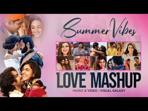 Summer Vibe Love Mashup | Visual Galaxy | Love Mashup 2025 | Soulmate | Romantic Road-Trip Mashup