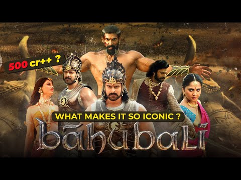 What Makes Bahubali One Of The Most Iconic Movie ? | 500 Cr Production Budget | Film Folks