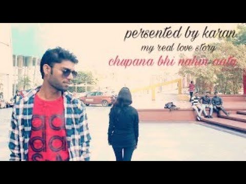 Chupana bhi Nahi aata by Karan daksh