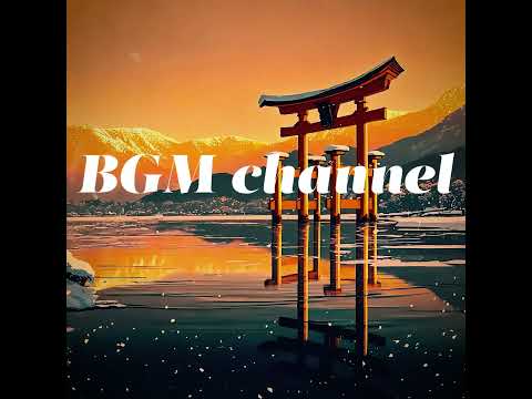 BGM channel - 煌めき (Official Music Video)