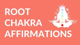 Heal In JUST 9 Minutes With These Powerful Root Chakra Affirmations