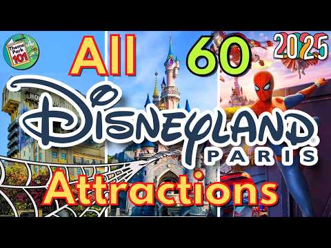 ALL 60 Disneyland Paris Resort RIDES & ATTRACTIONS - 2025