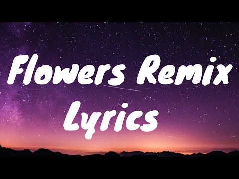 Miley Cyrus - Flowers (Max Oazo & Bonzana Remix) Lyrics