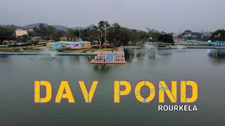 DAV Pond Rourkela || Basanti Sarovar || Sundargarh || Odisha