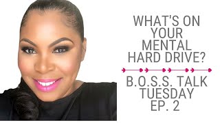 Ep. 2: What’s On Your Mental Hard Drive?