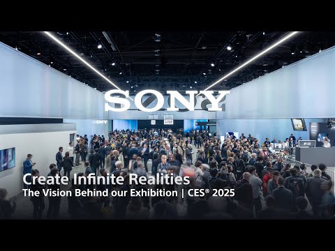 “Create Infinite Realities” - The Vision Behind our Exhibition | CES® 2025 | Sony Official