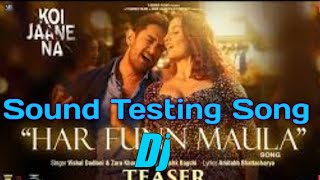 Har - Funn - Maula - [ SoundCheck Full Song Mix ] - Dj Mahesh KHT