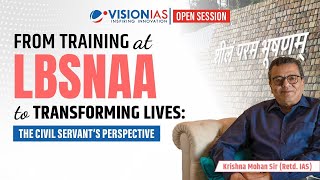 From Training at LBSNAA to Transforming Lives: The Civil Servant’s Perspective