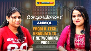 🎉 Congratulations, Anmol! From B-Tech Graduate to IT Networking Pro! 🎉8 Lakhs + Package