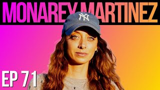 MONARAY MARTINEZ • Shamanic Healing Psychedelics and Comedy • Episode 71