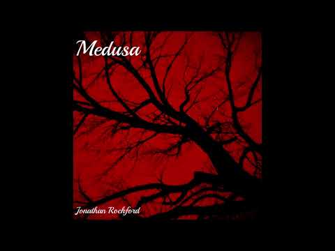 Jonathan Rochford - Medusa (Official Audio)