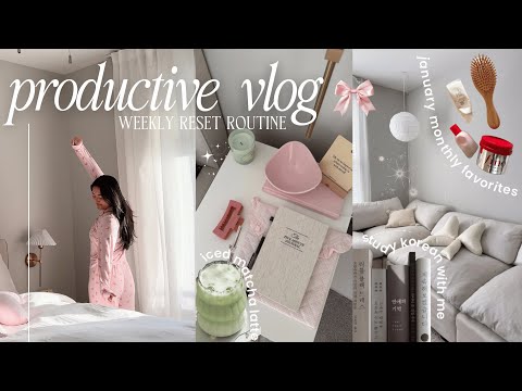 productive vlog: weekly reset routine, january favorites, study korean with me 🇰🇷