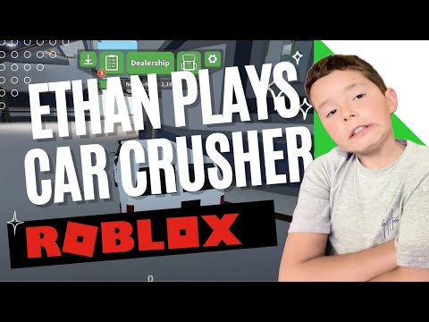 Crushing It in Roblox Car Crusher! 🚗💥 Join Ethan for Gaming Fun!