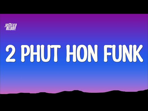 2 Phut Hon - Funk (Lyrics) + English Translation