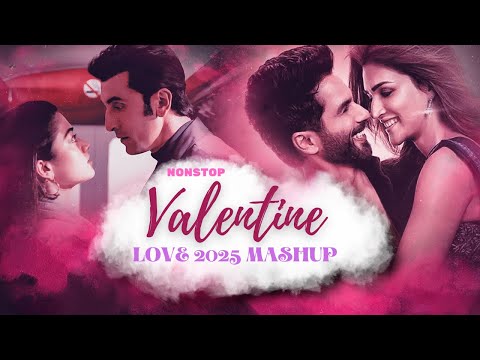 Valentines Special Love Mashup 2025 | The Valentine Mashup 2025 | Ronak | Love Songs Nonstop Jukebox